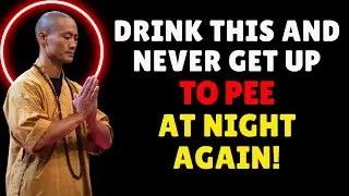 SENIORS: Drink THIS Instead Of Water And Never Wake Up To Pee At Night! | Senior Health| Shi Heng Yi