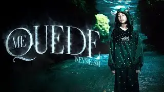 KEYSIE SM - ME QUEDE (Oficial Video)