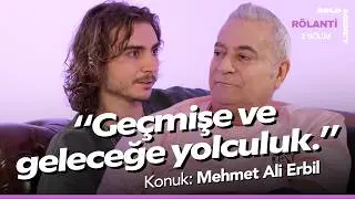 Mehmet Ali Erbil ile Ge&ccedil;mişe ve Geleceğe Yolculuk - Ulu&ccedil; Talay ve R&Ouml;LANTİ B&ouml;l&uuml;m: 2