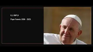 2025 #rap #hiphop #rome #catholic #pope #francis                    ✨ KJ RAP