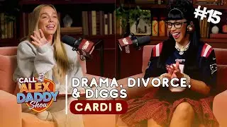 Call Her Daddy Podcast | Cardi B Uncovered: Drama, Divorce & Diggs (Full Episode)