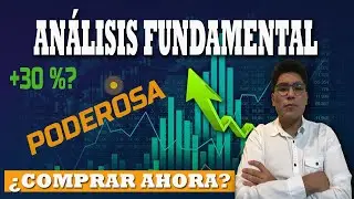 💥 An&aacute;lisis Fundamental de La Poderosa💥📈 &iquest;invertir en empresas mineras?