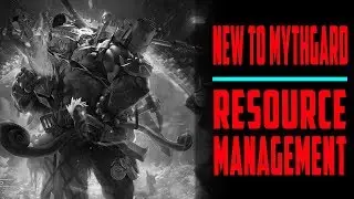 New to Mythgard // Resource Management