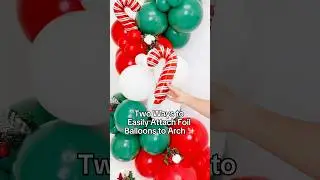 Two Simple Ways to Attach Foil Balloons to a Balloon Arch (Beginner Friendly)