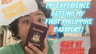 Applying for a Philippine Passport for the first time! (9 Days Lang!!)