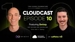Caffeine V3 + Sovereign Cloud (ICP) ft Swissy (DFINITY) | CloudCast Ep 10