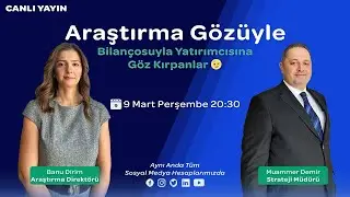 Araştırma Gözüyle | Bilançosuyla Yatırımcısına Göz Kırpanlar