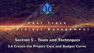 Fast Track to Project Management - Session 5.6 - Create the Budget