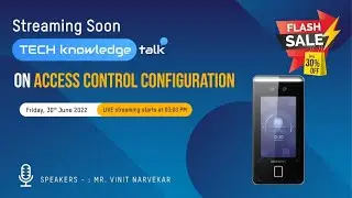 TechKnowledge Talk on Access Control Configuration