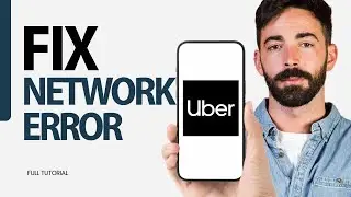 How To Fix Network Error On Uber App 2025