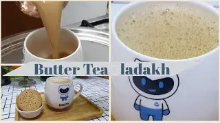 Butter Tea - Ladakh #so many health benifits#
