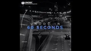 UNODC in 60 seconds - 28.01.22