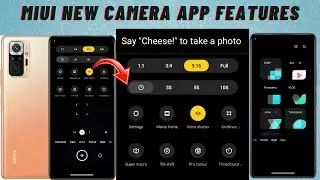 MIUI New Camera App Features | Voice Control Camera Shutter | Redmi Mi Poco Devices | #tamil