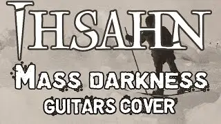 Ihsahn - Mass Darkness - 8 strings guitars cover (including solo)