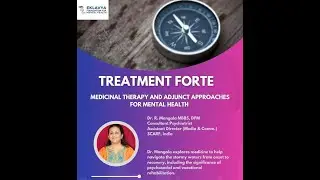 Treatment Forte  &mdash;Medicinal therapy and Adjunct approaches for mental health