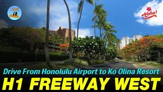 Drive From Honolulu Airport to Ko Olina Resort via I-H-1 Freeway 🌴 Hawaii John