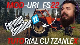 TUTORIAL MODS FS22 - cum sa intalezi orice mod pentru Farming Simulator 22 - Tzanlex te invata