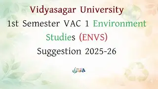 Vidyasagar University 1st Semester VAC 1 Environment Studies (ENVS) Suggestion 2025-26