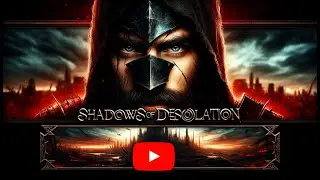 Shadows of Desolation