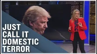 A Reminder to Our Government That White Supremacist Violence is Terrorism | Full Frontal on TBS