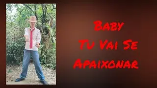 Anderson Foca &bull; Baby Tu Vai Se Apaixonar ( Forr&oacute; Dos Plays ) Trend 
