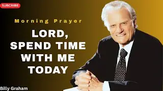 Billy Graham's Morning Prayer Secrets REVEALED
