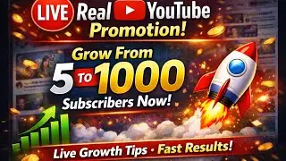 🔴 LIVE Real YouTube Promotion | Grow From 5 To 1000 Subscribers Now | Live Growth Tips Fast Results!
