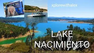 Lake Nacimiento Campgrounds San Luis Obispo County, CA.