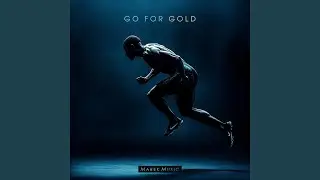Go For Gold (Extended Version)