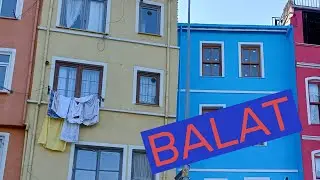 Haliç'in incileri / BALAT