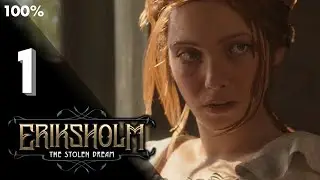 Eriksholm: The Stolen Dream Walkthrough Part 1 Chapter 1: What the Boy Took (100%) |【XCV//】
