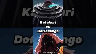 Katakuri vs Doflamingo || #onepiece #shorts #katakuri #doflamingo #luffy #vs #viral