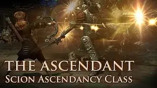 THE ASCENDANT - Scion's Ascendancy Class Revealed! - Path of Exile Ascendancy Expansion