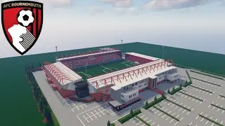 4K Minecraft - STADIUM - Vitality Stadium (AFC Bournemouth) [Official] + DOWNLOAD