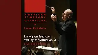 Wellington's Victory, Op. 91: I. Battle