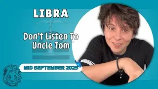 LIBRA ♎︎ MID SEPTEMBER 2025 - 