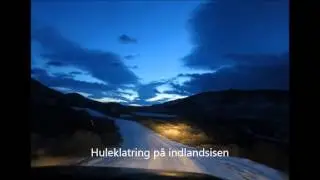 VILEN og den ydre rejse - Kangerlussuaq og indlandsisen, Gr&oslash;nland november 2013