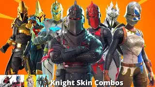 KNIGHT Skin Combos (Fortnite Battle Royale)