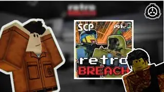 THIS NEW SCP GAME IS CHAOTIC.. (SCP retroBreach)