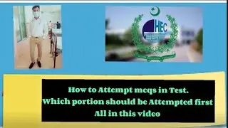How to Attempt Hec test | how to solve mcqs in exam | Hec test Mcqs attempting method during test.