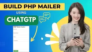 Build PHP Mailer Using ChatGTP!