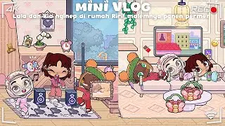 (AVATAR WORLD)MINI VLOG LALA DAN KIA NGINEP DI RUMAH RIRI MALEMNYA PANEN PERMEN!