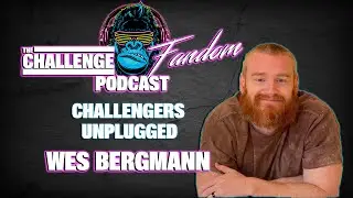 Challengers Unplugged - Wes Bergmann