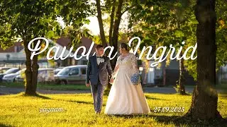 Ingrid a Pavol - Svadba 27.09.2025 Záznam