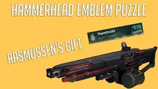 Destiny 2 - Hammerhead Emblem Puzzle - Rasmussen's Gift Volundr Forge + Crest Location
