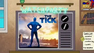 The Tick Season 2 | NerdTots Watch Party!