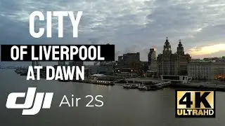 City Of Liverpool At Dawn (is a World Heritage Site) DJI Air 2S Drone