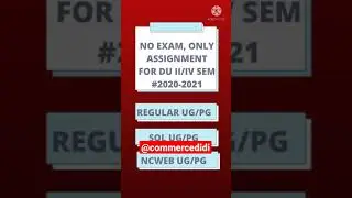 DU EXAM 2021| DU EXAM UPDATES|DU SOL/NCWEB/REGULAR UG/PG EXAM CANCELLED | DU EXAM Cancelled