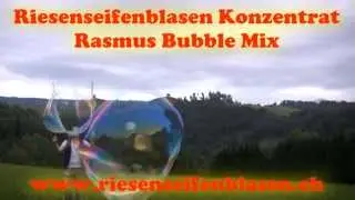 Riesenseifenblasen Konzentrat (Rasmus Bubble Mix)
