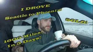 I Drove From Seattle to Phoenix in 5 Days! | SOLO Road Trip! | 1600 Miles!